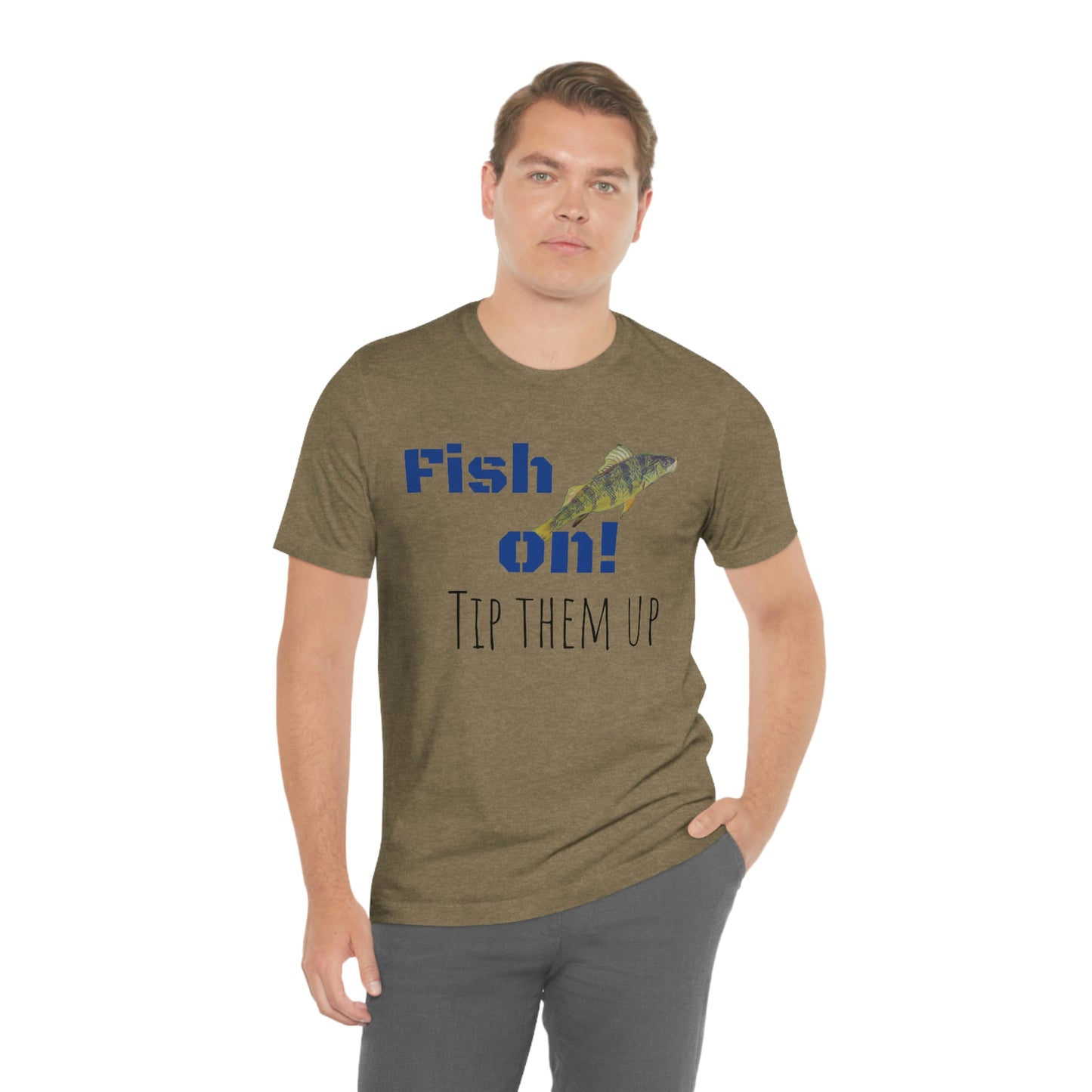 Fish on - Unisex Jersey Short Sleeve Tee