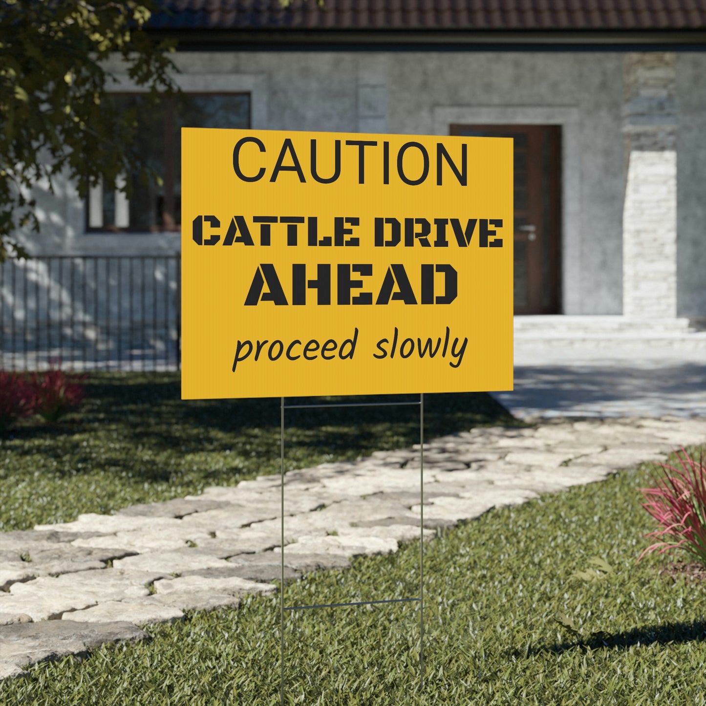 CATTLE DRIVE AHEAD Yard Sign