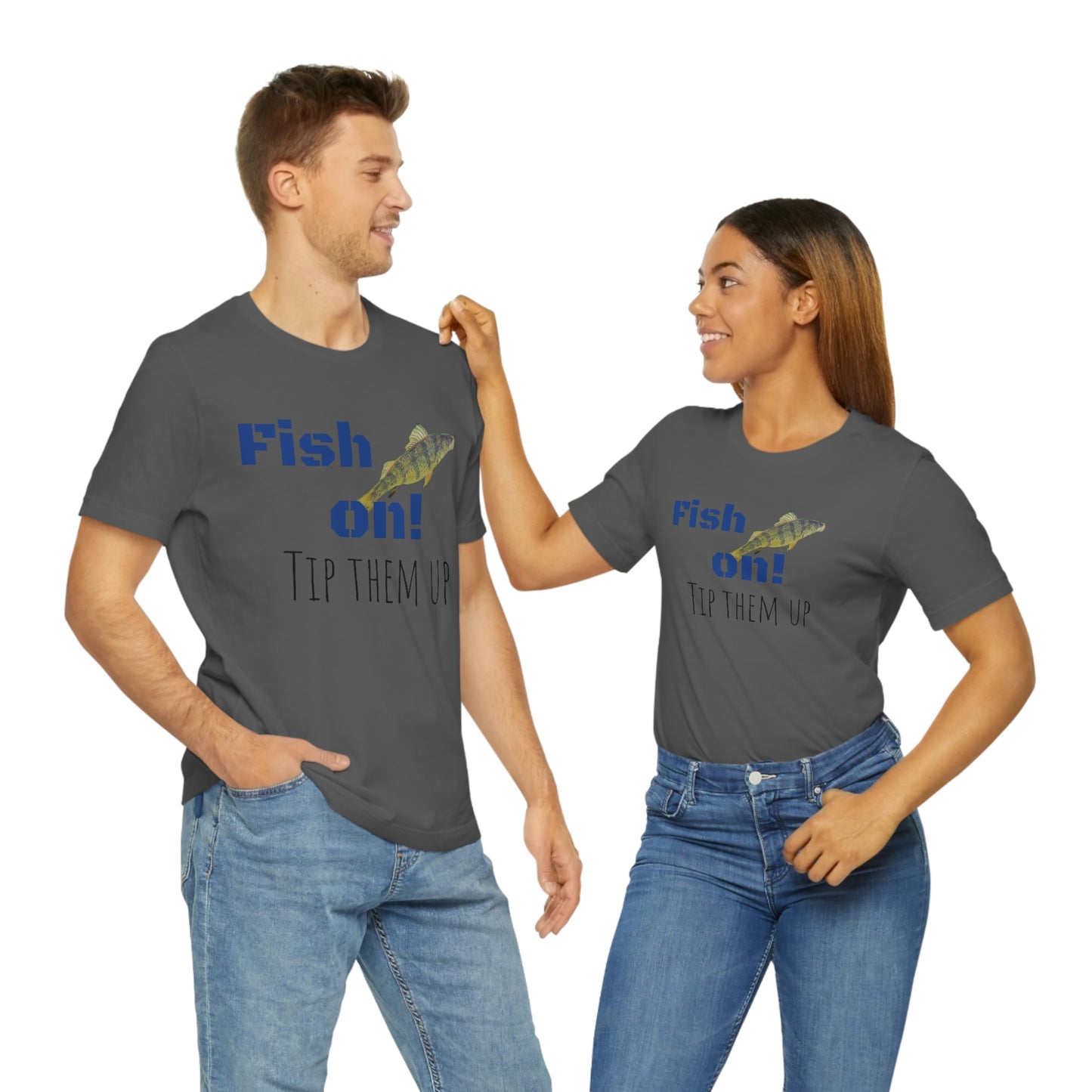 Fish on - Unisex Jersey Short Sleeve Tee