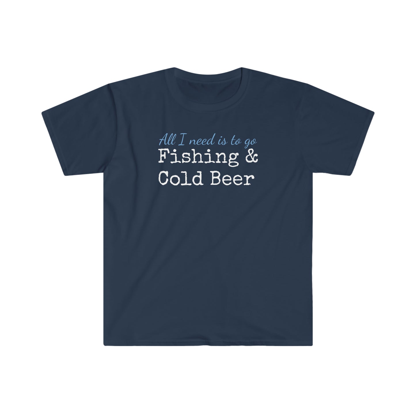 Fishing & Cold Beer Unisex Softstyle T-Shirt