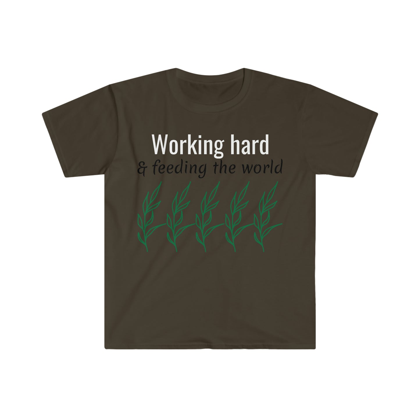 Working Hard & Feeding the World - Unisex Softstyle T-Shirt