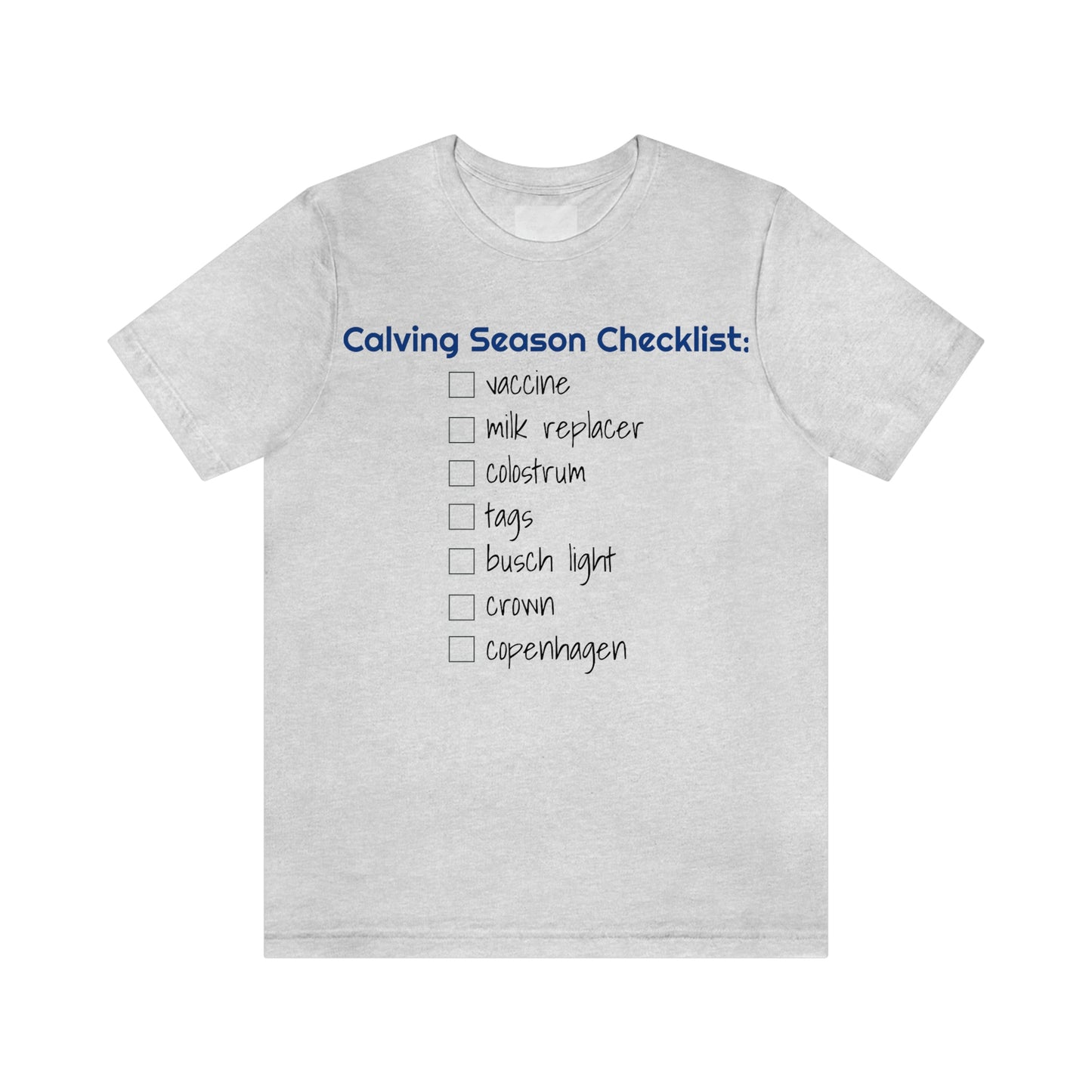 Calving Season Checklist Unisex Jersey Short Sleeve Tee