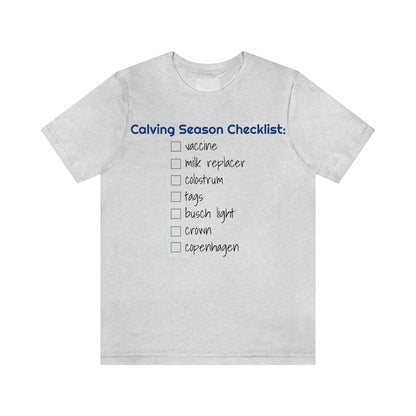 Calving Season Checklist Unisex Jersey Short Sleeve Tee