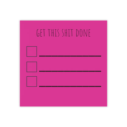 Get this shit done - Post-it® Note Pads