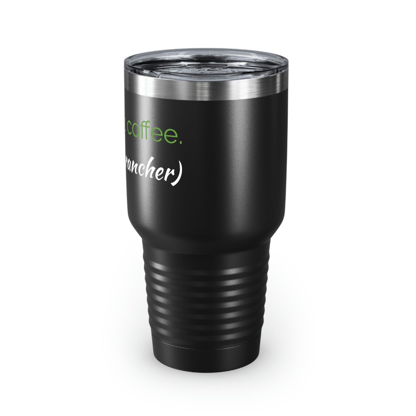 Probably Not Coffee - Ringneck Tumbler, 30oz