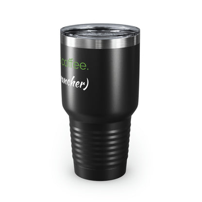 Probably Not Coffee - Ringneck Tumbler, 30oz