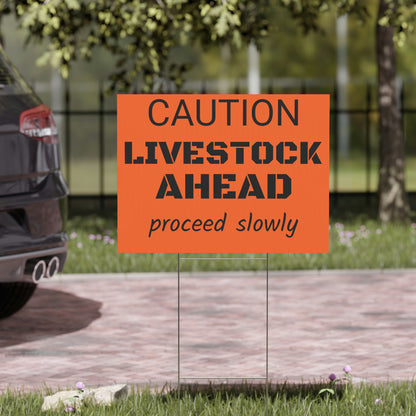 LIVESTOCK AHEAD Yard Sign