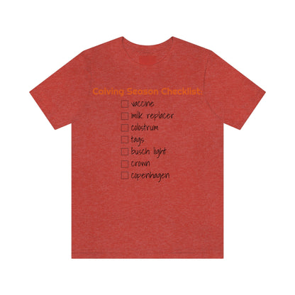 Calving Season Checklist Unisex Jersey Short Sleeve Tee