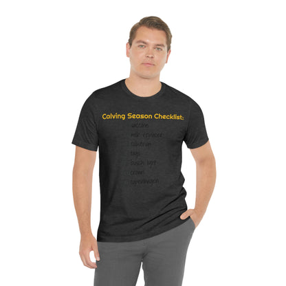 Calving Season Checklist Unisex Jersey Short Sleeve Tee