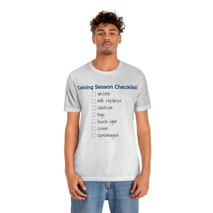 Calving Season Checklist Unisex Jersey Short Sleeve Tee