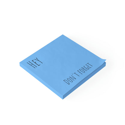 Hey! DON'T FORGET! Post-it® Note Pads