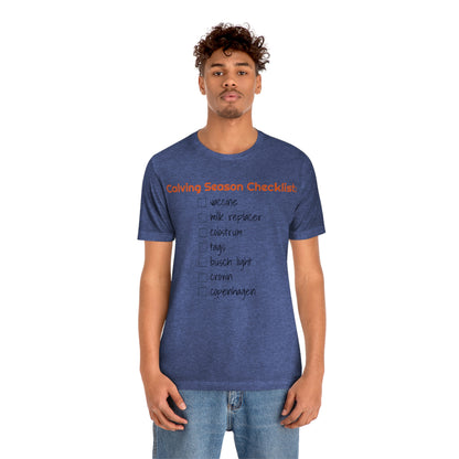 Calving Season Checklist Unisex Jersey Short Sleeve Tee