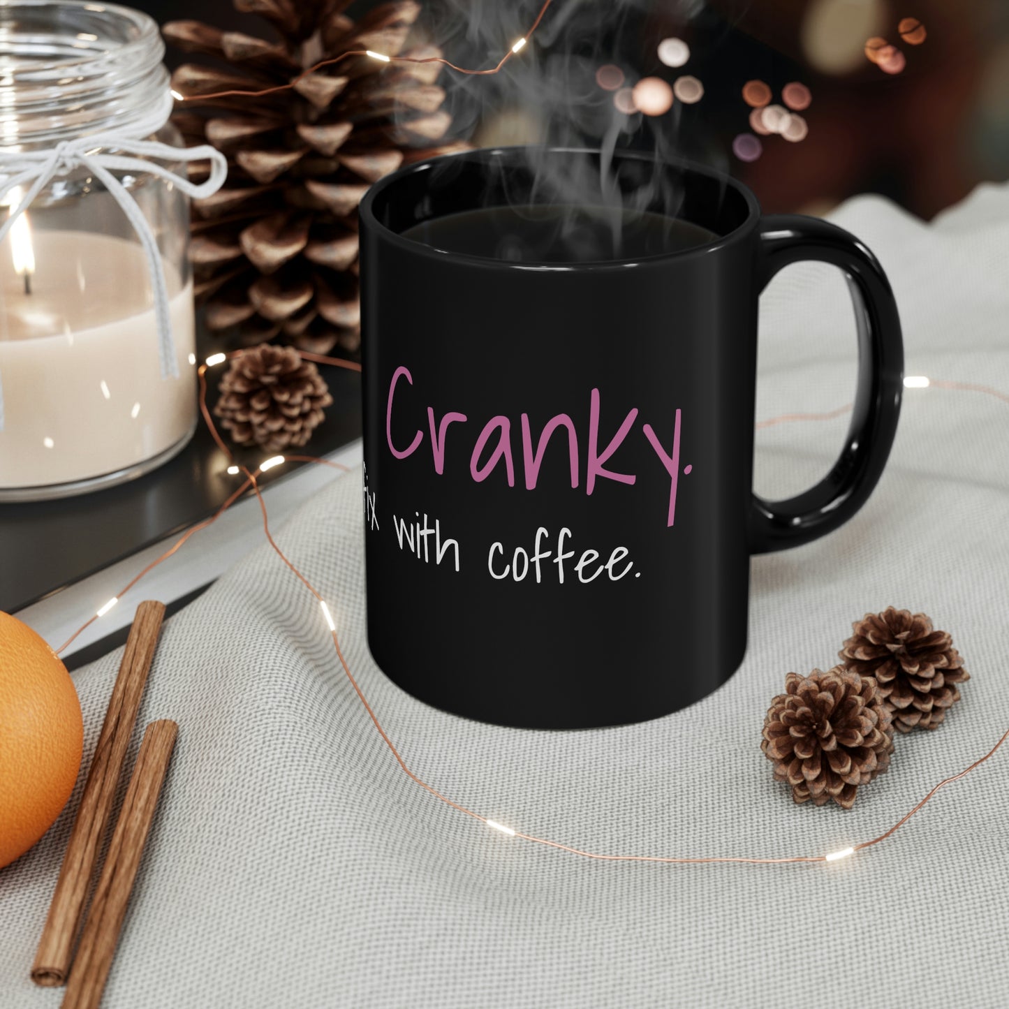 Tired, Cranky 11oz Black Mug