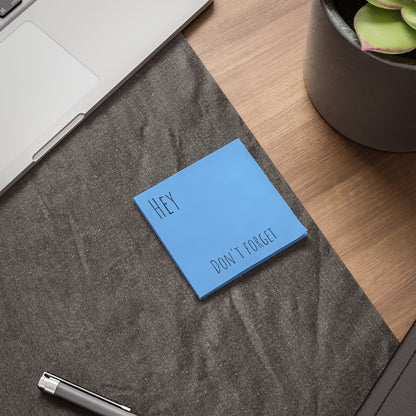 Hey! DON'T FORGET! Post-it® Note Pads