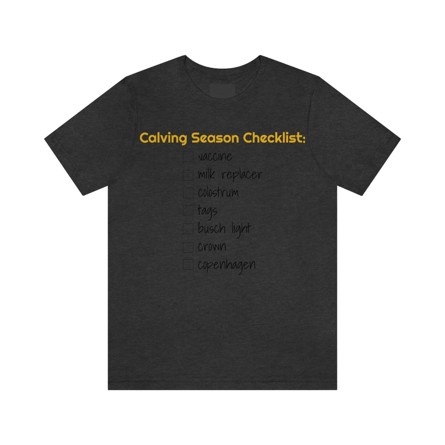 Calving Season Checklist Unisex Jersey Short Sleeve Tee