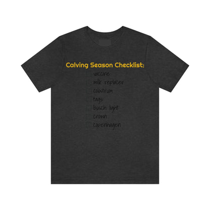 Calving Season Checklist Unisex Jersey Short Sleeve Tee