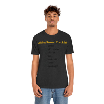 Calving Season Checklist Unisex Jersey Short Sleeve Tee